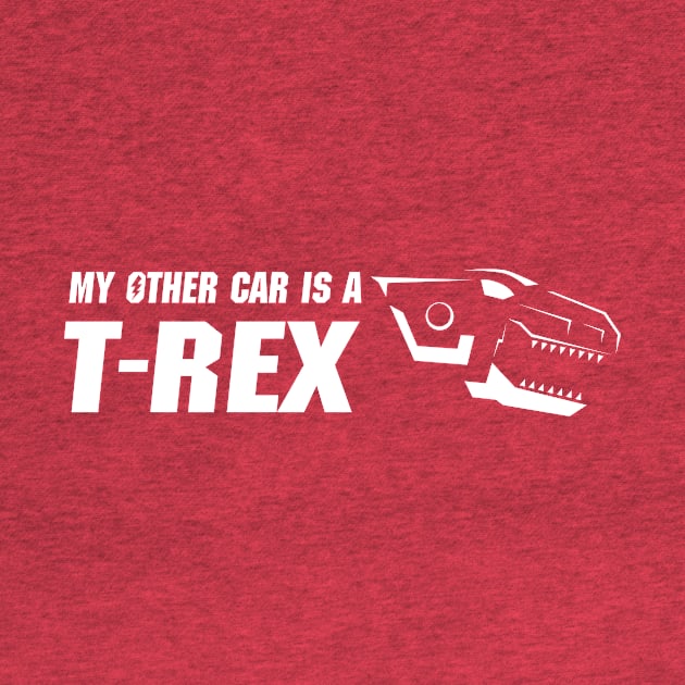 My Other Car is a T-Rex by StevenReeves